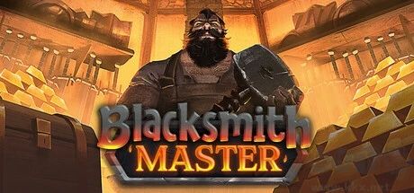 鐵匠大師(Blacksmith Master)二十一項修改器最新版